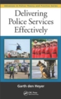 Image for Delivering police services effectively