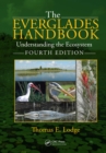 Image for The Everglades handbook: understanding the ecosystem