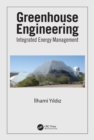 Image for Greenhouse Engineering: Integrated Energy Management