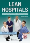 Image for Lean hospitals  : improving quality, patient safety, and employee engagement