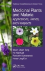 Image for Medicinal plants and malaria  : applications, trends, and prospects