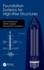 Image for Foundation Systems for High-Rise Structures