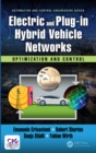 Image for Electric and Plug-in Hybrid Vehicle Networks: Optimization and Control
