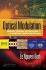 Image for Optical modulation: advanced techniques and applications in transmission systems and networks