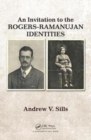 Image for An Invitation to the Rogers-Ramanujan Identities
