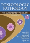 Image for Toxicologic pathology  : nonclinical safety assessment