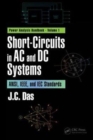 Image for Short-circuits in AC and DC systems  : ANSI, IEEE, and IEC standards