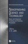 Image for Nanofinishing science and technology  : basic and advanced finishing and polishing processes