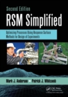 Image for RSM Simplified : Optimizing Processes Using Response Surface Methods for Design of Experiments, Second Edition