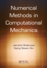 Image for Numerical methods in computational mechanics