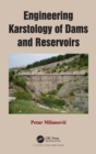 Image for Engineering Karstology of Dams and Reservoirs