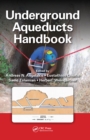 Image for Underground aqueducts handbook