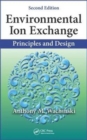 Image for Environmental ion exchange  : principles and design