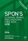 Image for Spon&#39;s external works and landscape price book 2016