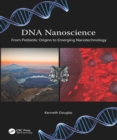 Image for DNA nanoscience: from prebiotic origins to emerging nanotechnology