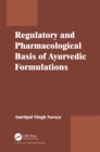 Image for Regulatory and pharmacological issues of ayurvedic formulations