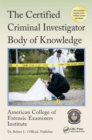 Image for The Certified Criminal Investigator Body of Knowledge