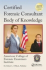 Image for Certified Forensic Consultant Body of Knowledge