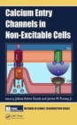 Image for Calcium entry channels in non-excitable cells