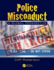 Image for Police misconduct  : a global perspective