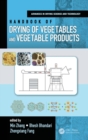 Image for Handbook of Drying of Vegetables and Vegetable Products