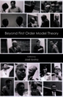 Image for Beyond first order model theory
