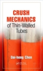 Image for Crush Mechanics of Thin-Walled Tubes