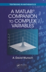 Image for A Matlab companion to complex variables