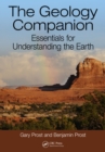 Image for The geology companion: essentials for understanding the Earth