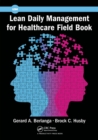 Image for Lean Daily Management for Healthcare Field Book
