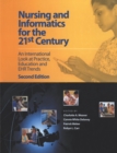 Image for Nursing and informatics for the 21st century: an international look at practice, education and EHR trends