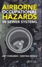 Image for Airborne occupational hazards in sewer systems