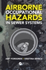 Image for Airborne occupational hazards in sewer systems