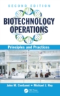 Image for Biotechnology operations  : principles and practices