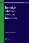 Image for Iterative methods without inversion