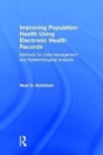 Image for Improving Population Health Using Electronic Health Records