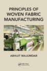 Image for Principles of woven fabric manufacturing