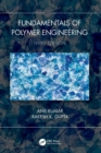 Image for Fundamentals of polymer engineering