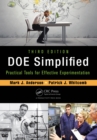 Image for DOE simplified: practical tools for effective experimentation