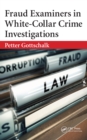 Image for Fraud examiners in white-collar crime investigations