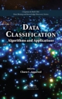 Image for Data classification: algorithms and applications
