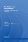 Image for The water-food-energy nexus  : processes, technologies, and challenges
