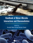Image for Handbook of metal-microbe interactions and bioremediation