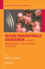Image for Silicon nanomaterials sourcebookVolume two,: Hybrid materials, arrays, networks, and devices