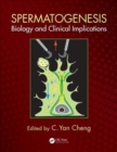 Image for Spermatogenesis  : biology and clinical implications