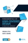 Image for Fundamentals of user-centered design: a practical approach
