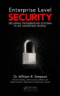 Image for Enterprise level security: securing information systems in an uncertain world