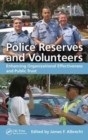 Image for Police reserves and volunteers  : enhancing organizational effectiveness and public trust