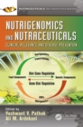 Image for Nutrigenomics and nutraceuticals: clinical relevance and disease prevention