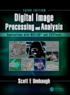 Image for Digital image processing and analysis  : applications with MATLAB and CVIPtools